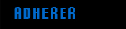 Adherer